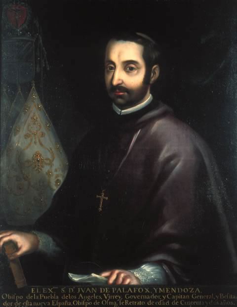 Retrato de Juan de Palafox y Mendoza. Fue arzobispo interino de México de 1640 a 1642, obispo de Puebla de 1640 a 1655 y virrey interino unos meses en 1642. 